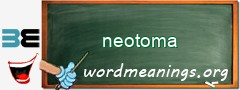 WordMeaning blackboard for neotoma